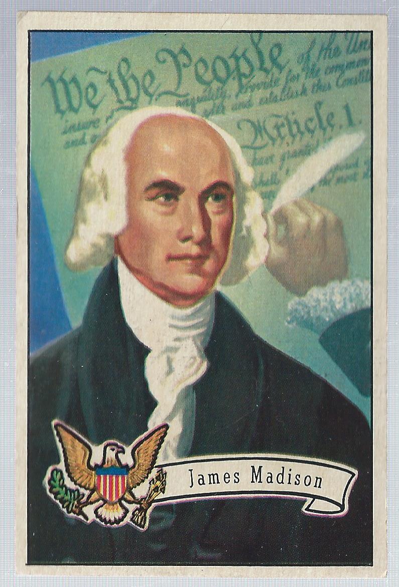 1952 Bowman U.S. Presidents #6 James Madison