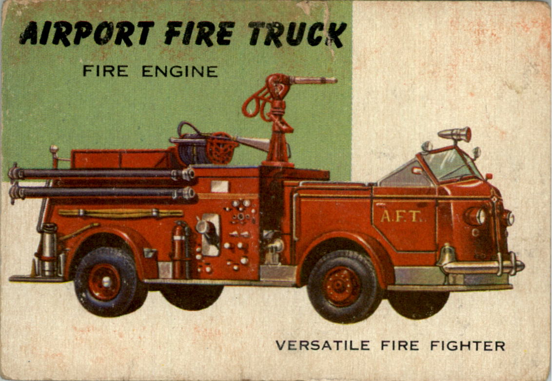 1954-55 Topps World on Wheels #25 Airport Fire Truck
