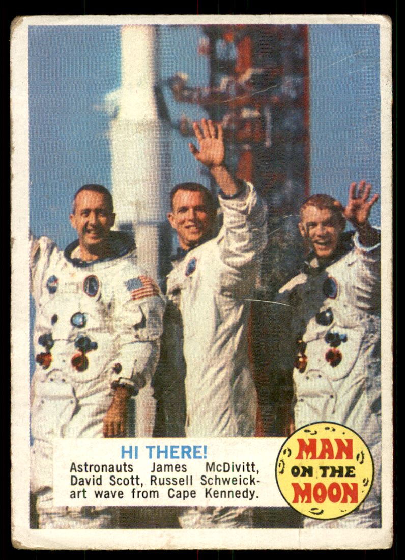 1969 Topps Man on the Moon #51B Hi There!