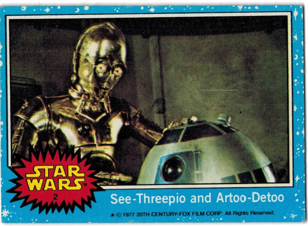 1977 Topps Star Wars #2 C-3PO and R2-D2
