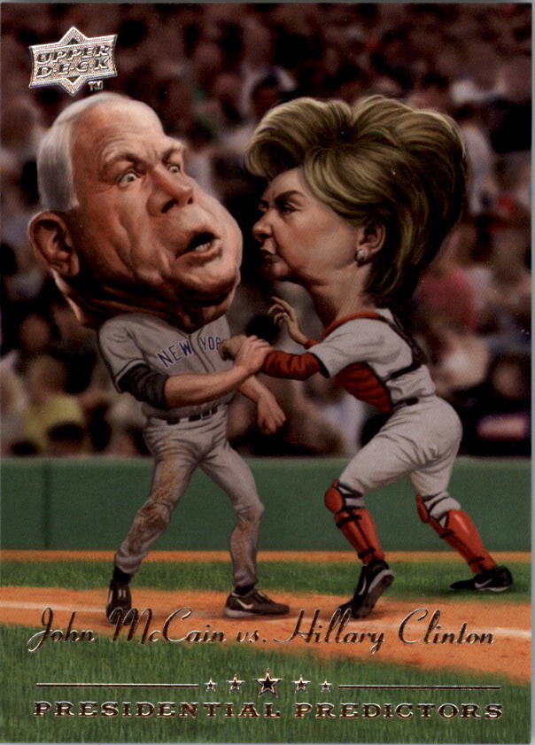 2008 Upper Deck Presidential Running Mate Predictors #PP11A John McCain/Hillary Clinton
