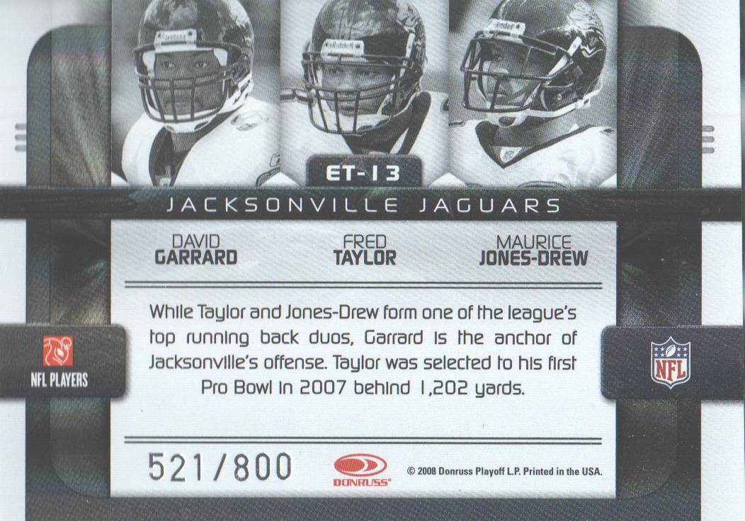 2008 Donruss Elite Teams Black #13 David Garrard/Fred Taylor/Maurice ...