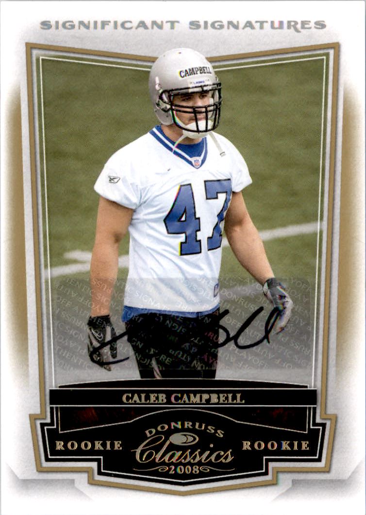 2008 Donruss Classics Significant Signatures Gold #182 Caleb Campbell/125