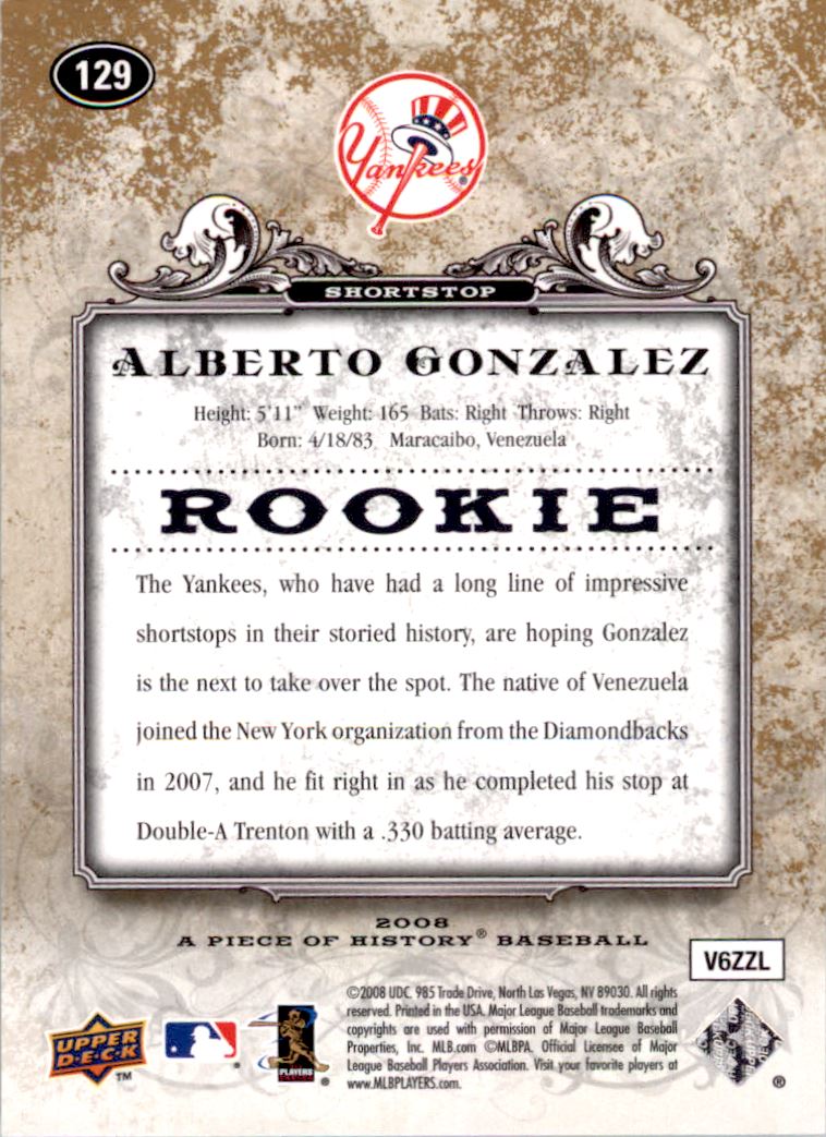 2008 UD A Piece of History Gold #129 Alberto Gonzalez back image