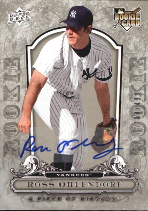 2008 UD A Piece of History Rookie Autographs #131 Ross Ohlendorf/499