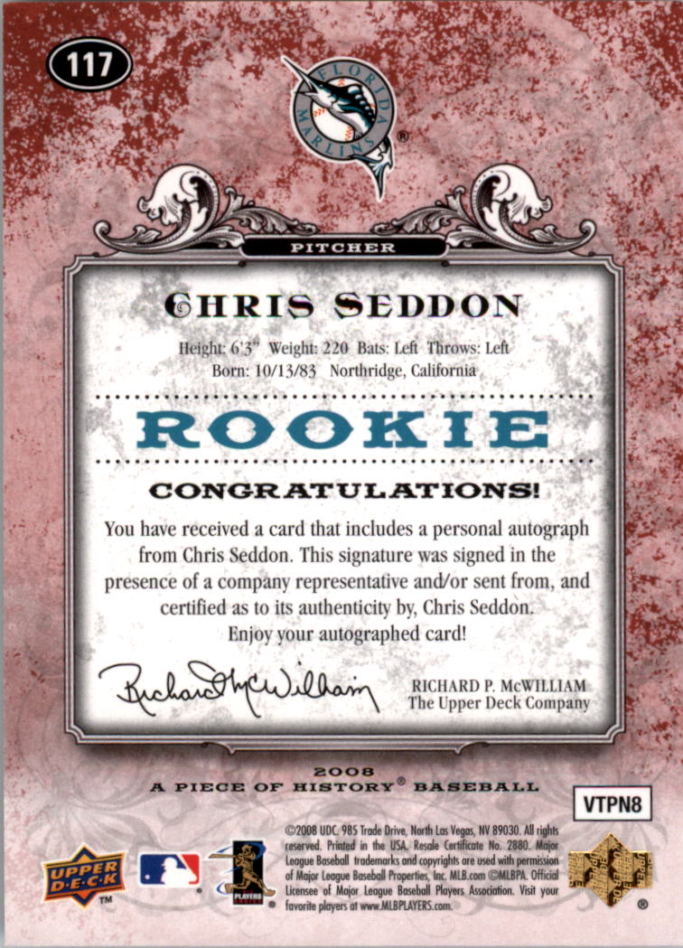 2008 UD A Piece of History Rookie Autographs Red #117 Chris Seddon/99 back image