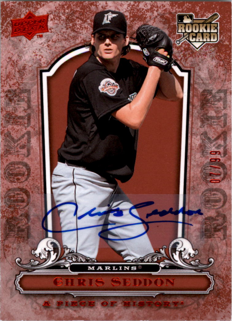 2008 UD A Piece of History Rookie Autographs Red #117 Chris Seddon/99