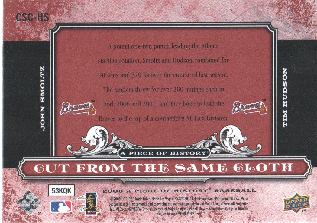 2008 UD A Piece of History Cut From the Same Cloth Red #HS John Smoltz/Tim Hudson back image