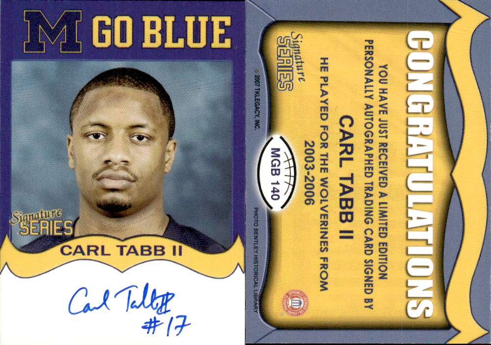2002-09 Michigan TK Legacy Go Blue Autographs #MGB140 Carl Tabb