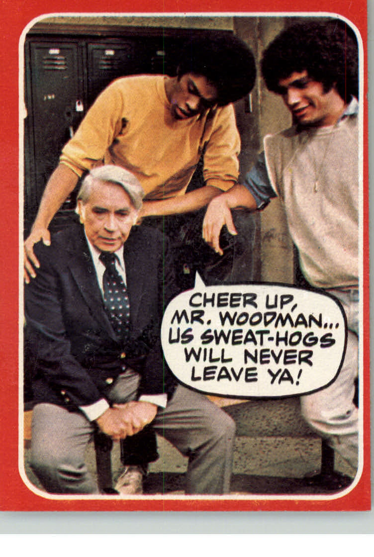 1976 Topps Back Kotter 7 Cheer Up, Mr. Woodman... NM Card