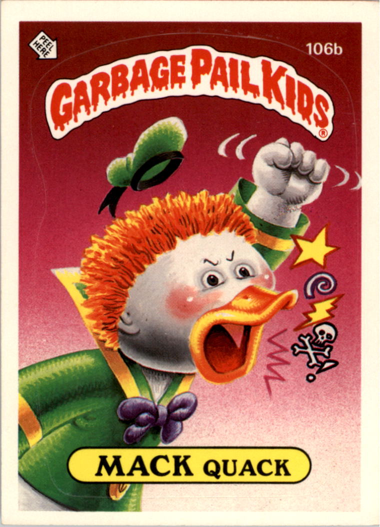 1986 Topps Garbage Pail Kids #106b Mack Quack