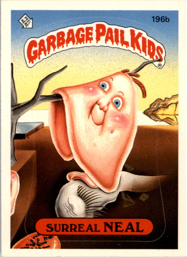 1986 Topps Garbage Pail Kids #196b Surreal Neal