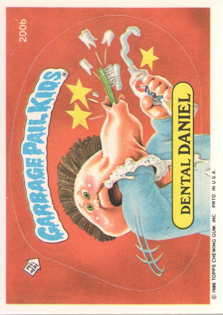 1986 Topps Garbage Pail Kids #200b Dental Daniel