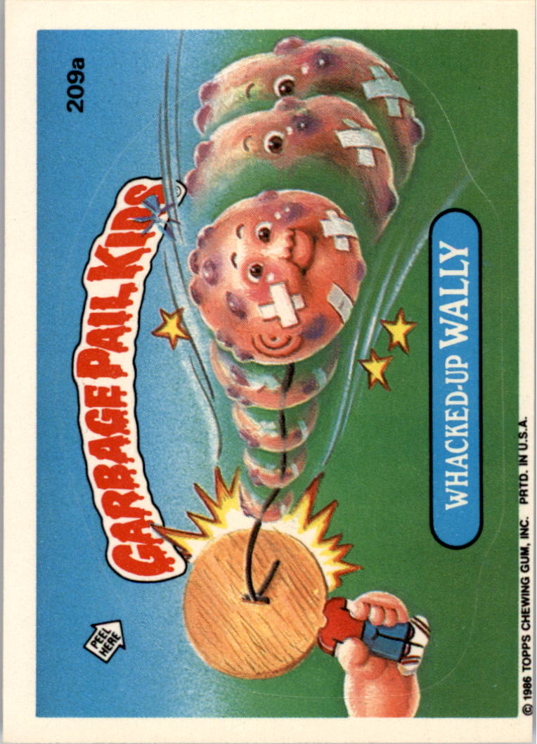 1986 Topps Garbage Pail Kids #209a Whacked-Up Wally