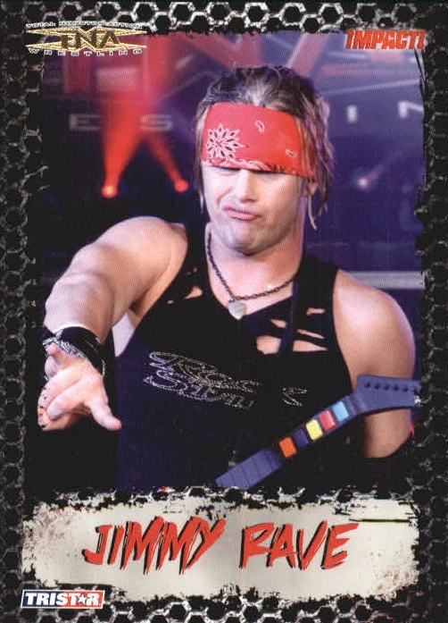 2008 TRISTAR TNA Impact Gold #21 Jimmy Rave