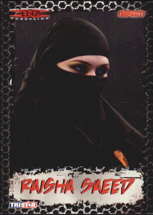 2008 TRISTAR TNA Impact Red #49 Raisha Saeed