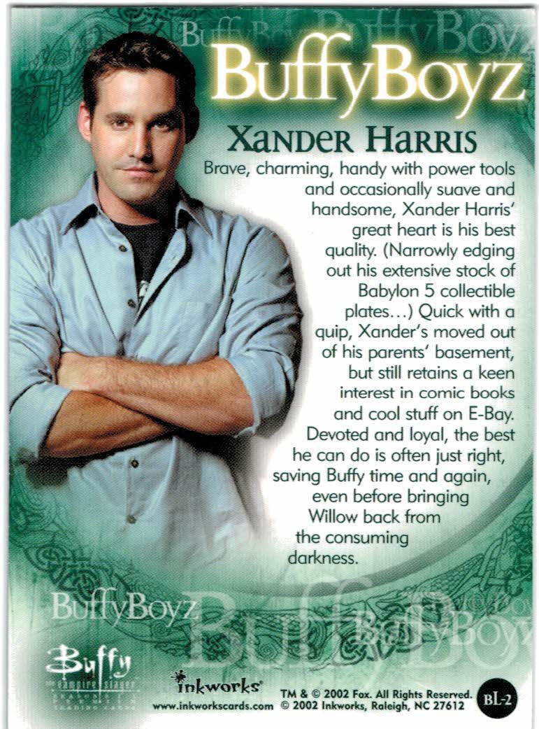 2002 Inkworks Buffy the Vampire Slayer Season Six Box-Loaders #BL2 Xander Harris back image