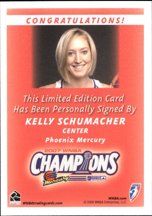 2008 WNBA Autographs #KS Kelly Schumacher back image