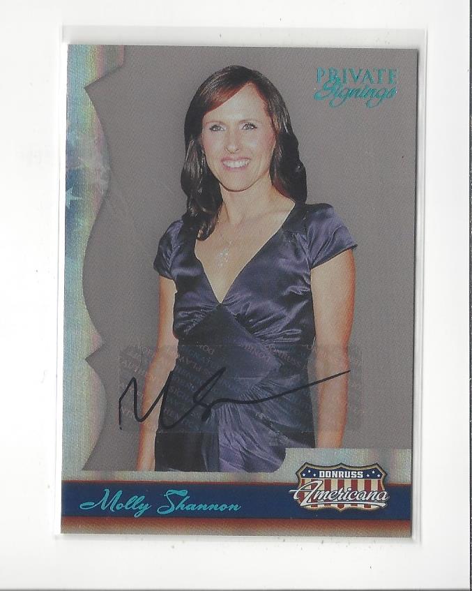 2007 Americana Private Signings #50 Molly Shannon/250