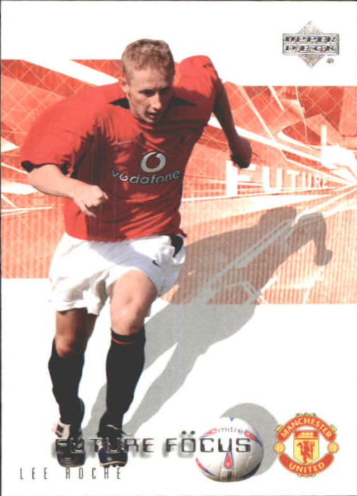 2002 Upper Deck Manchester United #88 Lee Roche FF