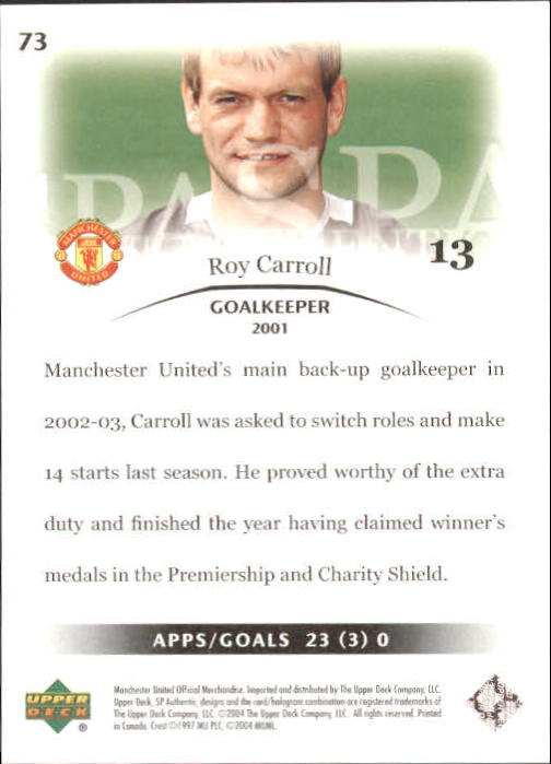 2004 SP Authentic Manchester United #73 Roy Carroll back image