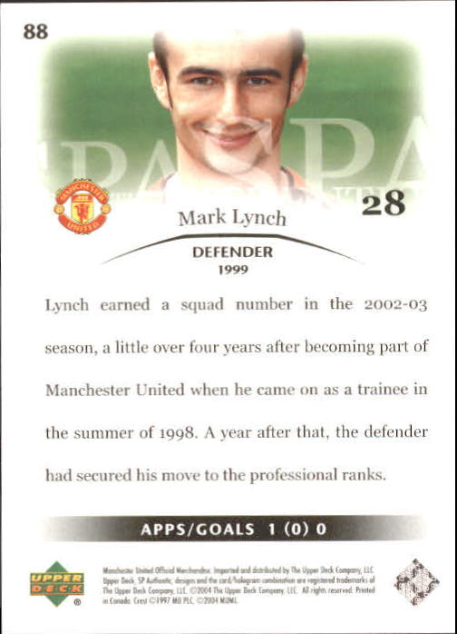 2004 SP Authentic Manchester United #88 Mark Lynch back image