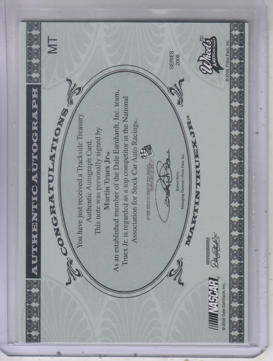 2008 Wheels American Thunder Trackside Treasury Autographs #MT Martin Truex Jr. back image