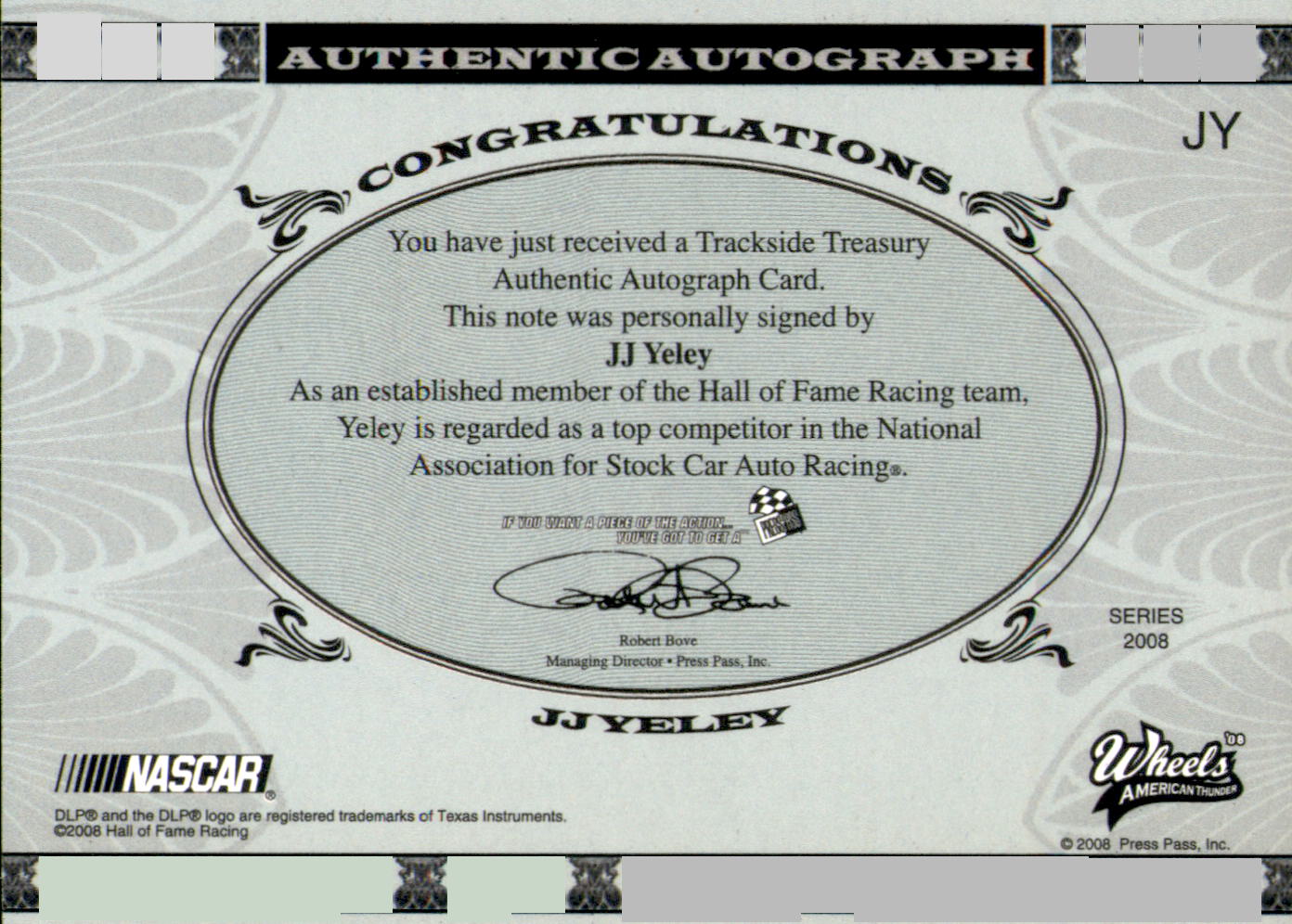 2008 Wheels American Thunder Trackside Treasury Autographs #JY J.J. Yeley back image