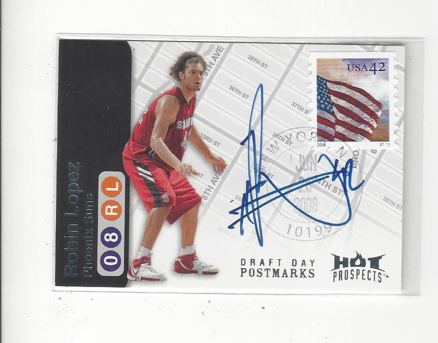 2008-09 Hot Prospects Draft Day Postmarks #DDRL Robin Lopez