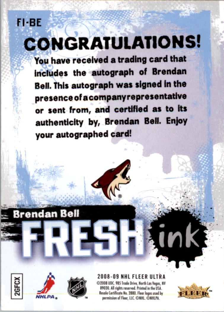 2008-09 Ultra Fresh Ink #FIBE Brendan Bell back image