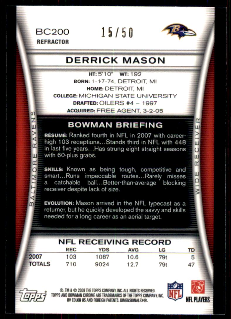 2008 Bowman Chrome Gold Refractors #BC200 Derrick Mason
