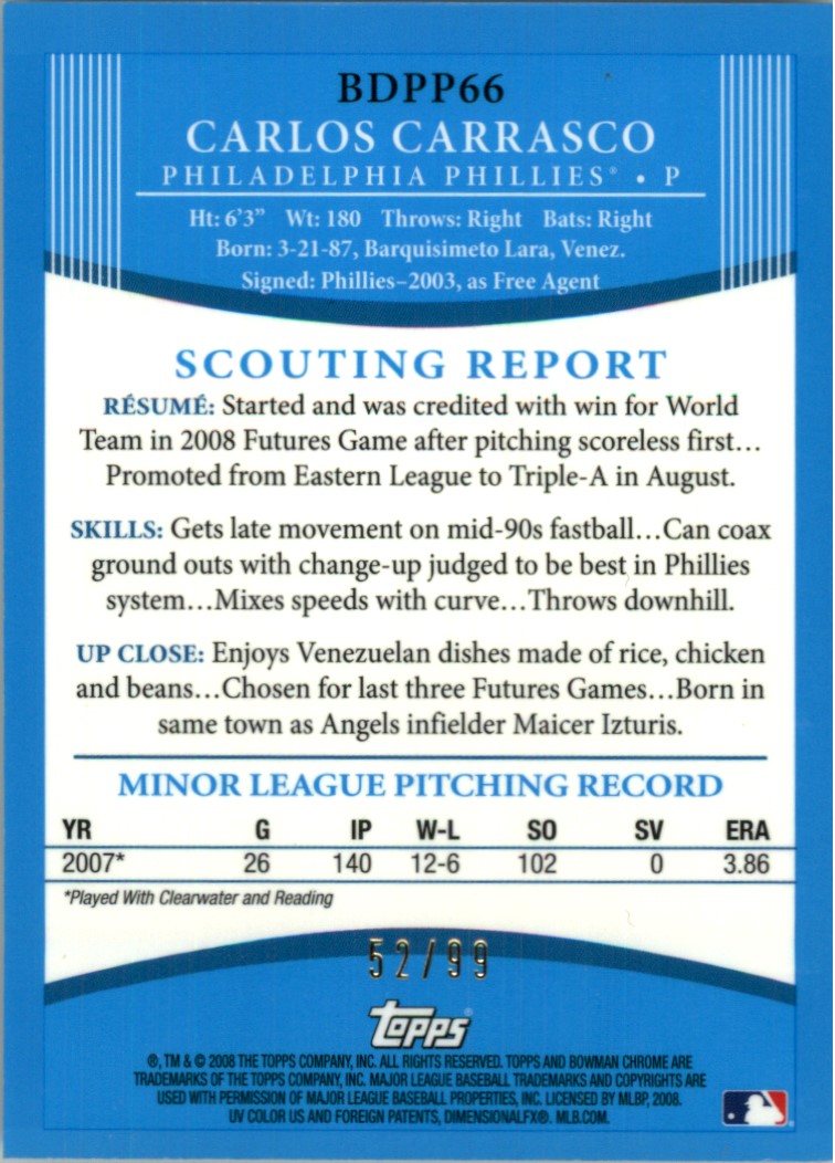 2008 Bowman Chrome Draft Prospects Blue Refractors #BDPP66 Carlos Carrasco FG
