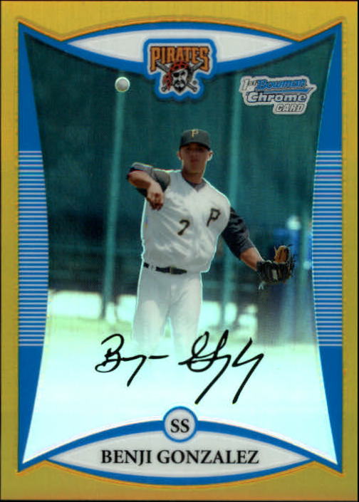 2008 Bowman Chrome Draft Prospects Gold Refractors #BDPP17 Benji Gonzalez DP