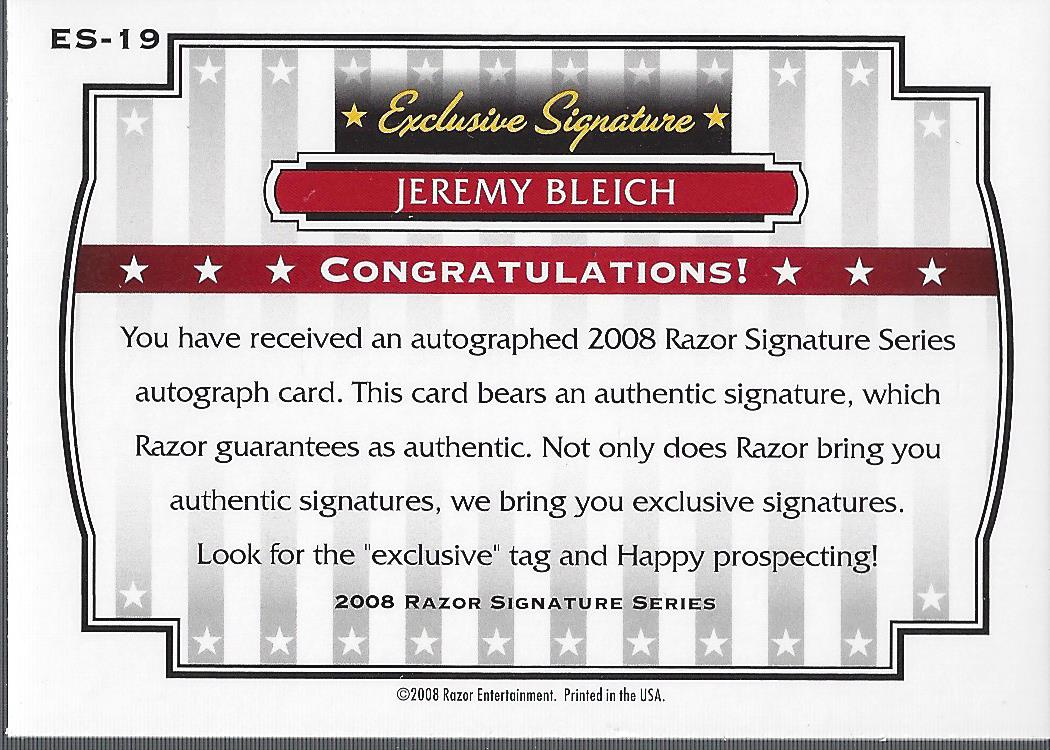 2008 Razor Signature Series Exclusives Autographs #ES19 Jeremy Bleich back image