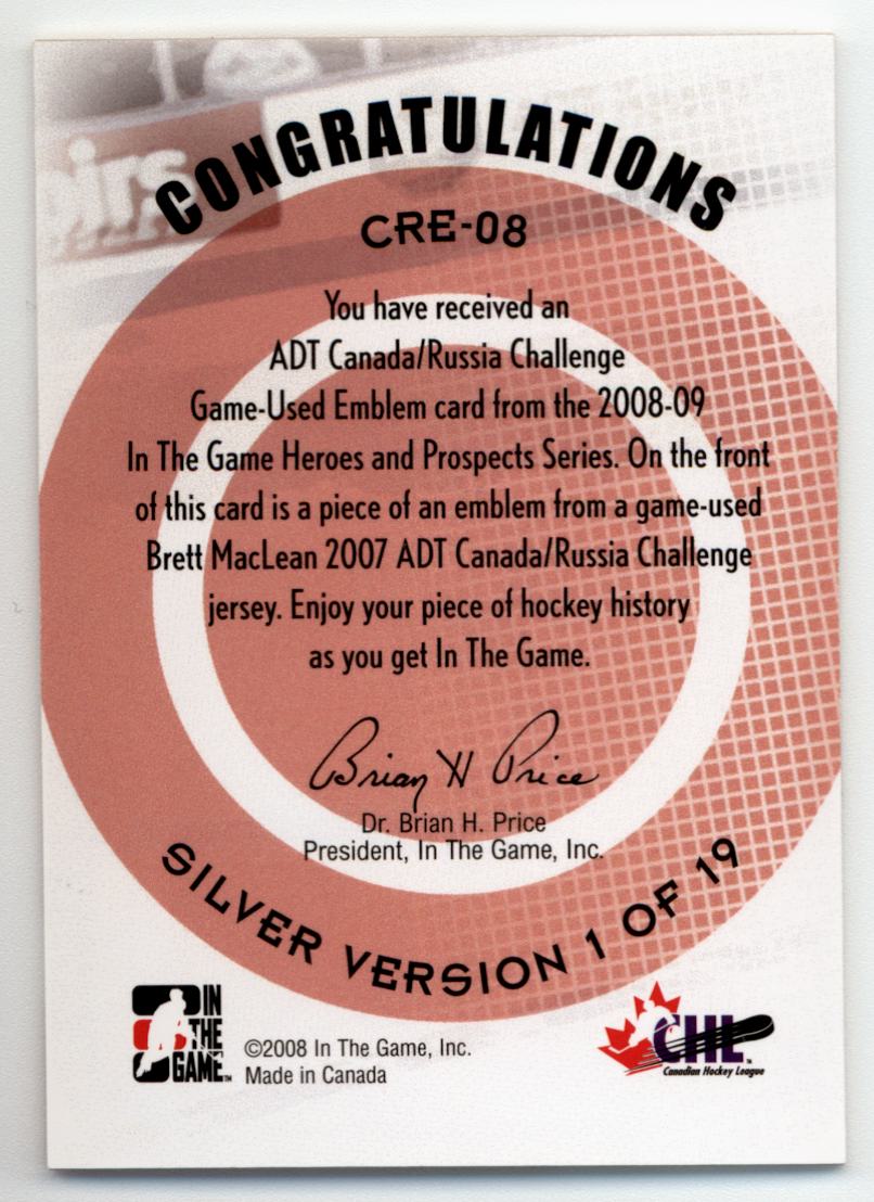 2008-09 ITG Heroes and Prospects ADT Canada/Russia Challenge Emblems #CRE08 Brett MacLean back image