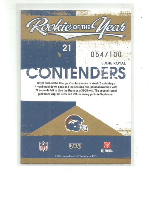 2008 Playoff Contenders ROY Contenders Gold #21 Eddie Royal back image