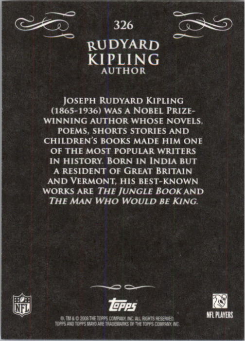 2008 Topps Mayo #326 Rudyard Kipling back image