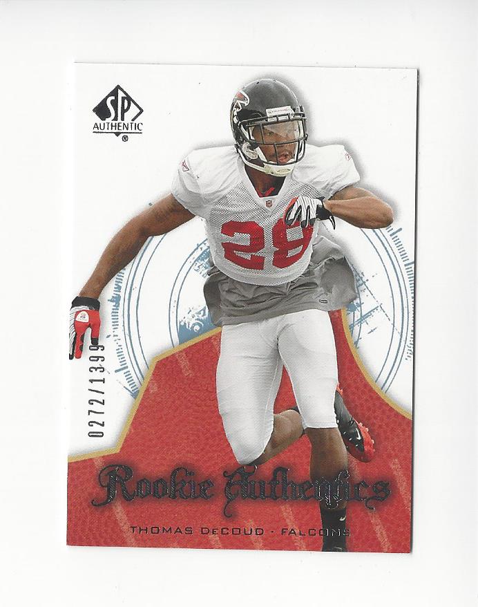2008 SP Authentic #151 Thomas DeCoud RC