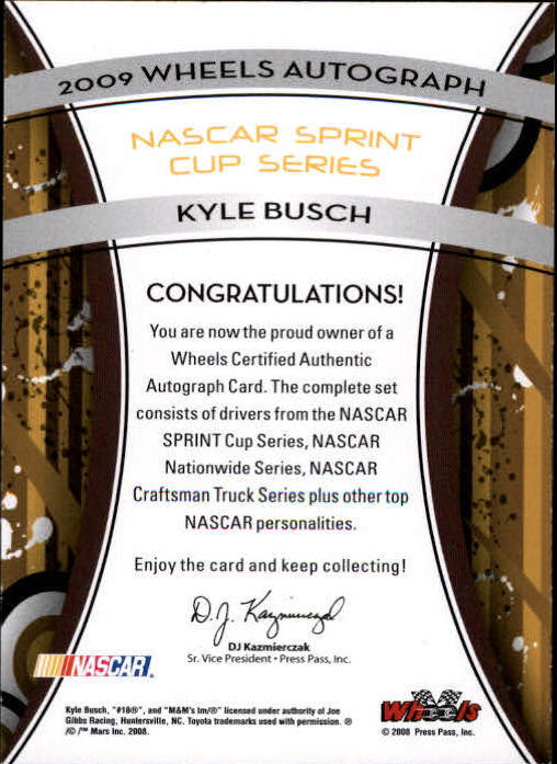 2009 Wheels Autographs #9 Kyle Busch blue back image