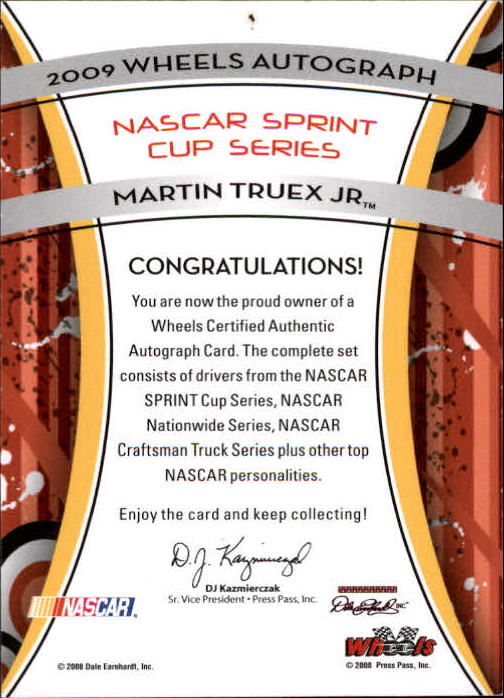 2009 Wheels Autographs #59 Martin Truex Jr. back image