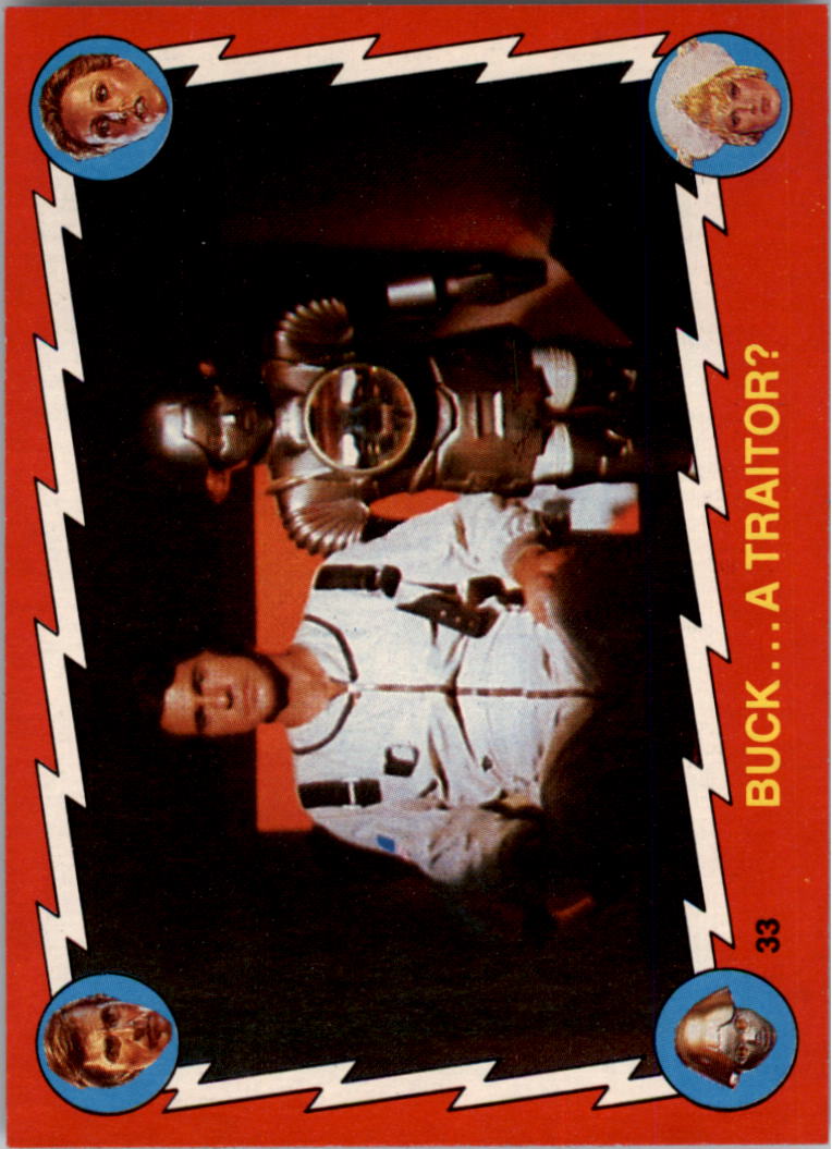 1979 Topps Buck Rogers #33 Buck A Traitor?