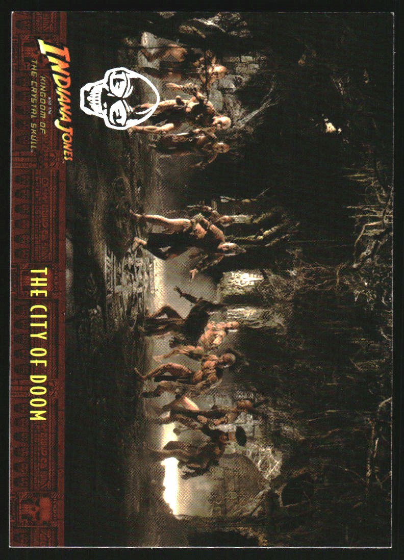 2008 Topps Indiana Jones and the Kingdom of the Crystal Skull Holofoil #64 The City of Doom