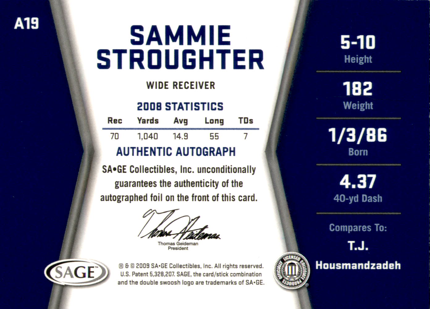2009 SAGE HIT Autographs Gold #19 Sammie Stroughter back image