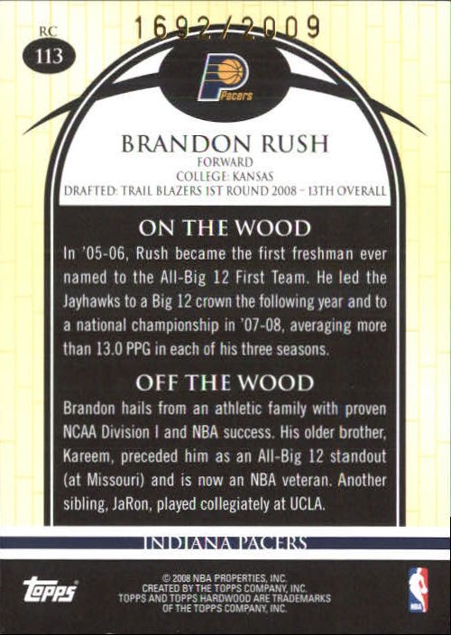 2008-09 Topps Hardwood #113B Brandon Rush Posing RC back image