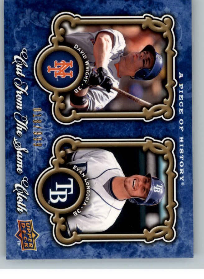 2009 UD A Piece of History Cut From The Same Cloth #CSCWL David Wright/Evan Longoria