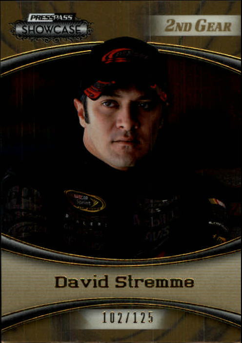 2009 Press Pass Showcase 2nd Gear #11 David Stremme