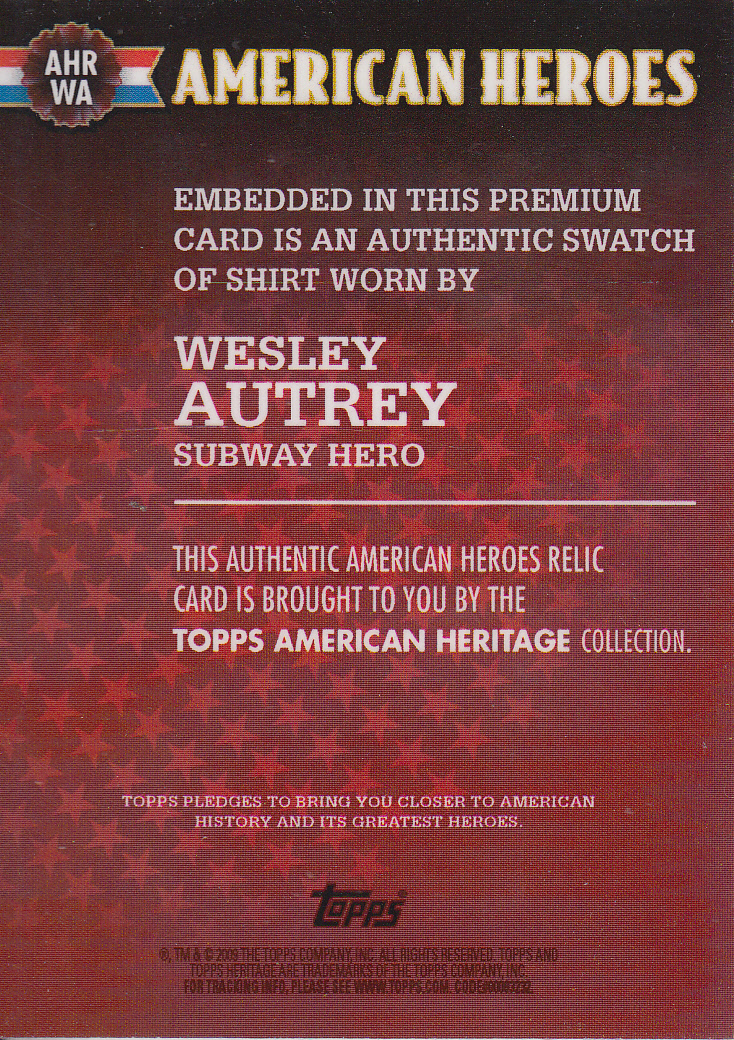 2009 Topps American Heritage Heroes American Heroes Relics #WA Wesley Autrey Shirt B back image