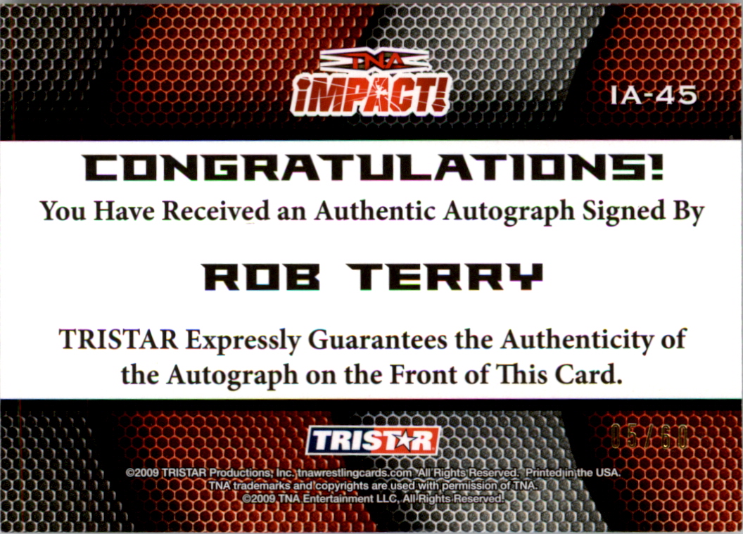 2009 TRISTAR TNA Impact Autographs Gold #IA45 Rob Terry back image