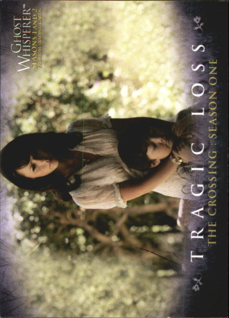 2009 Breygent Ghost Whisperer Seasons One and Two #11 Tragic Loss back image