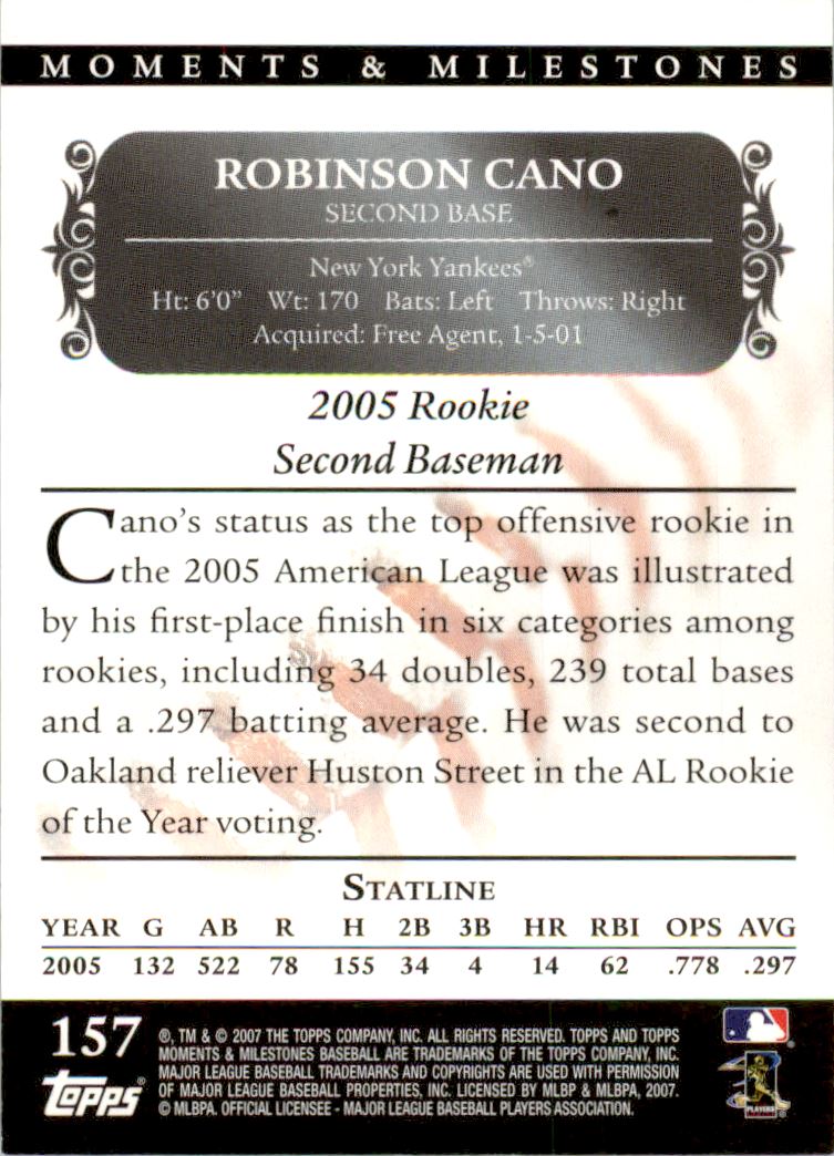 2007 Topps Moments and Milestones #157-7 Robinson Cano/2B 7 back image